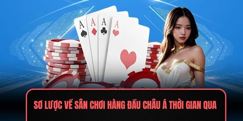Sơ lược về sân chơi hàng đầu châu Á thời gian qua
